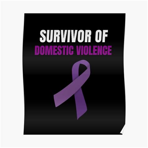 "Domestic Violence Survivor" Poster for Sale by writingroz | Redbubble