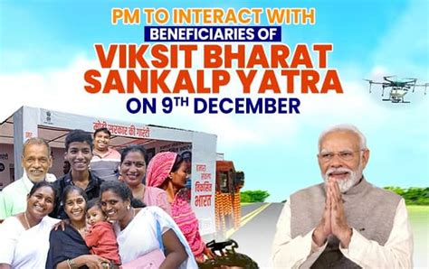 PM to interact with beneficiaries of Viksit Bharat Sankalp Yatra on 9th ...