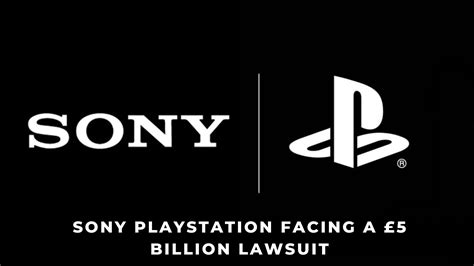 Sony PlayStation Facing a £5 Billion Lawsuit - KeenGamer