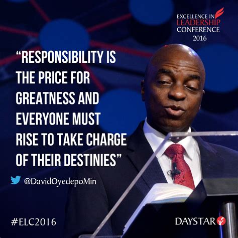 Pastor Felix Inspires: QUOTES FROM Bishop David Oyedepo EXCELLENCE LEADERSHIP CONFERENCE DAYSTAR