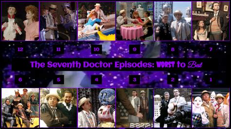 Seventh Doctor Episodes - Worst to Best by JJHatter on DeviantArt