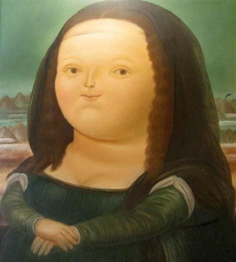 Mona Lisa. | Fernando botero, Mona lisa parody, Figurative artists