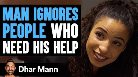 Before You Ignore Someone, Watch This | Dhar Mann - YouTube