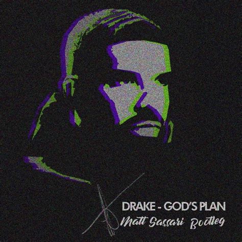 Drake - God's Plan (Matt Sassari Bootleg) // FREE DOWNLOAD by Matt Sassari | Free Download on ...