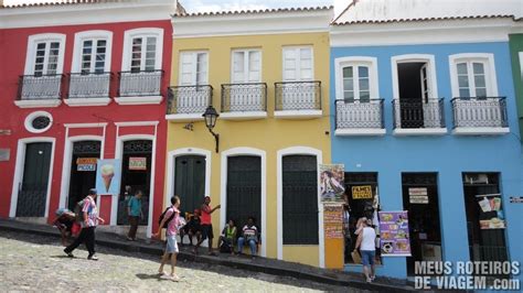 Um Passeio no Pelourinho e no Centro Histórico de Salvador | Meus Roteiros de Viagem