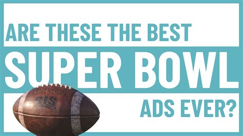 Are These the Best Super Bowl Ads Ever? | LBBOnline