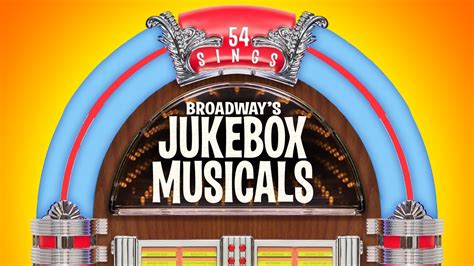 54 Sings Broadway's Jukebox Musicals - 54 Below