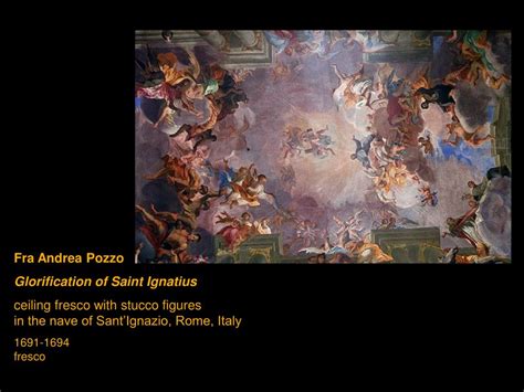 PPT - Fra Andrea Pozzo Glorification of Saint Ignatius ceiling fresco with stucco figures in the ...