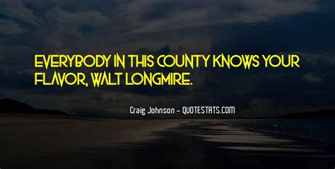 Top 16 Longmire Quotes: Famous Quotes & Sayings About Longmire