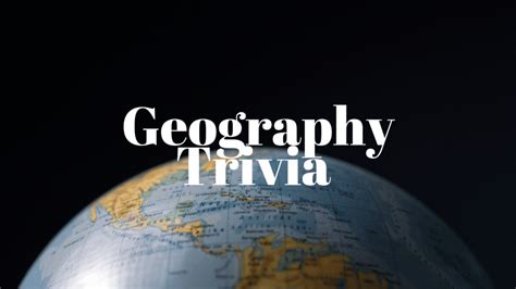 15 Best Geography Trivia Questions - Tasty Trivia