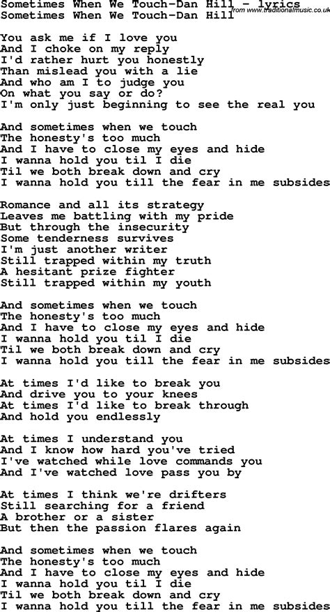 Love Song Lyrics for:Sometimes When We Touch-Dan Hill