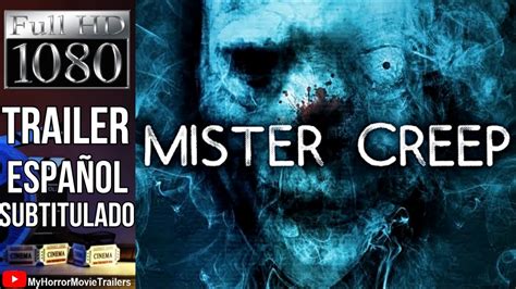 Mister Creep (2022) (Trailer HD) - Isaac Rodriguez - YouTube