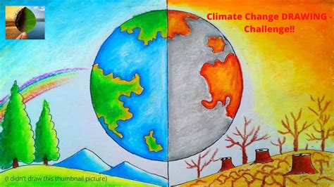 Climate Change DRAWING - Challenge - YouTube