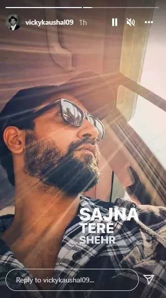 Vicky Kaushal vibes to Gurdas Maan's song 'Sajna Ve Sajna'; shares a sun-kissed selfie from ...