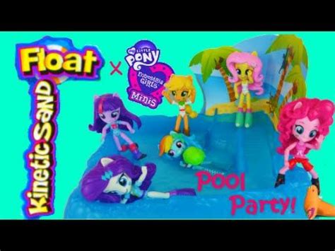 My Little Pony Equestria Girls Minis Pool Party! Kinetic Sand Float. MLP Pinky Pie Rarity and ...