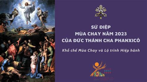 Sứ Điệp Mùa Chay 2023 của Đức Thánh Cha Phanxicô