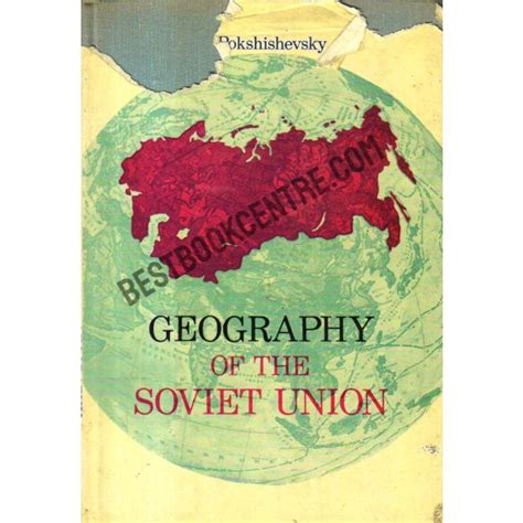 Geography of the Soviet Union 1st edition book at Best Book Centre.