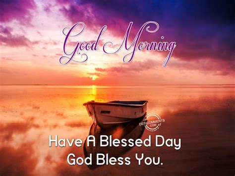 Good Morning – God Bless You - Desi Comments