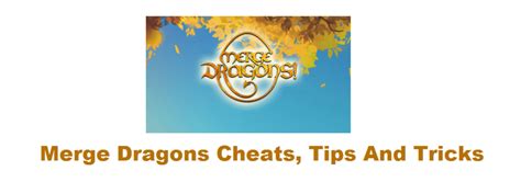 8 Useful Merge Dragons Cheats, Tips And Tricks - West Games