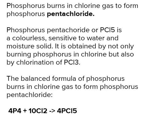 Phosphorus burns in chlorine gas to form phosphorus pentachloride. find ...