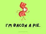 53 Funny Bacon Puns That Are Hilarious to Read - Unico Things