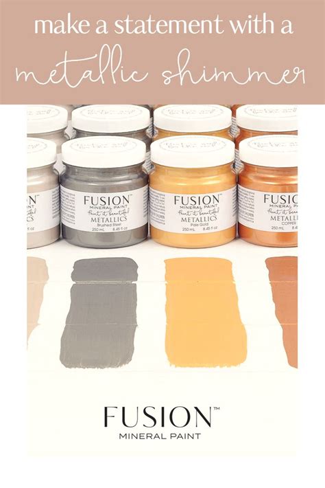 Metallics • Fusion™ Mineral Paint | Fusion paint, Fusion mineral paint, Mineral paint