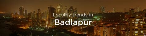 Badlapur property market: An overview | Housing News