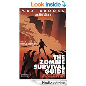 Amazon.com: The Zombie Survival Guide eBook: Max Brooks: Kindle Store