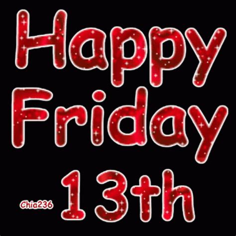 Happy Friday13th Happy Friday The13th GIF - HappyFriday13th HappyFridayThe13th LuckyFriday13th ...