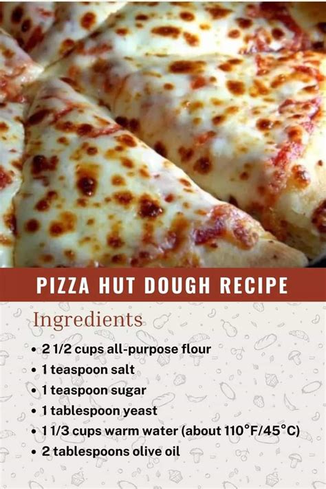 Pizza Hut Dough Recipe – Grandma's Cooking Recipes