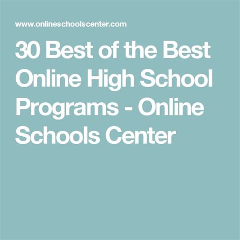 30 Best of the Best Online High School Programs - Online Schools Center ...