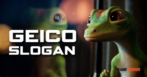 200+ Geico Slogan Ideas and Suggestions (2023) | Name Guider