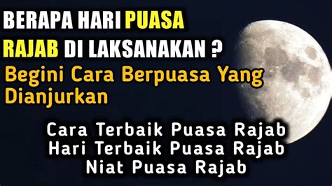 Berapa Hari Puasa Rajab Ini Penjelasan Nu Dan Bacaan Doa Niat Puasa | Porn Sex Picture