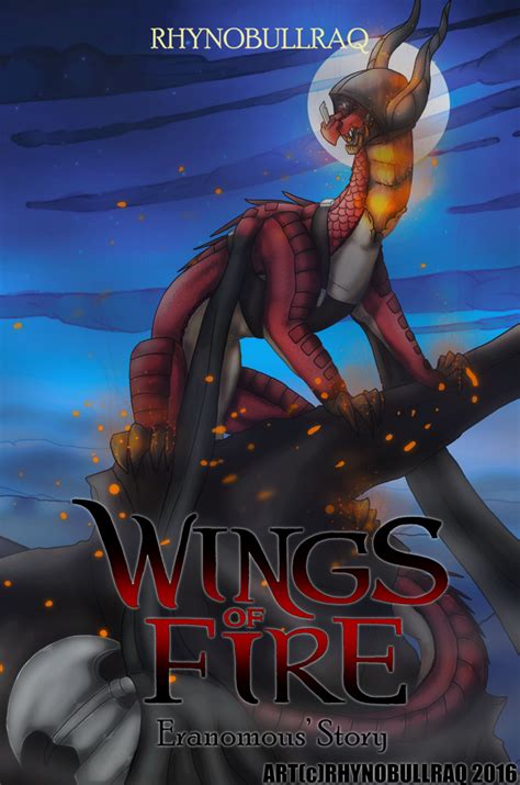 Wings of Fire Eranomous' Story Cover by RhynoBullraq | Wings of fire, Wings, Fire fans