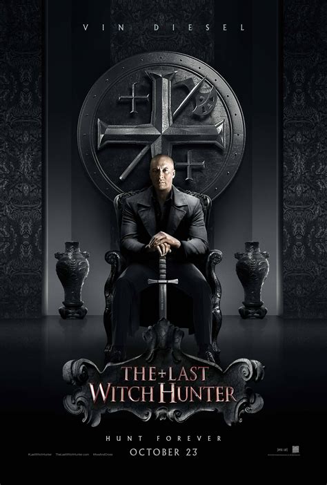 The Last Witch Hunter (2015) Poster #3 - Trailer Addict