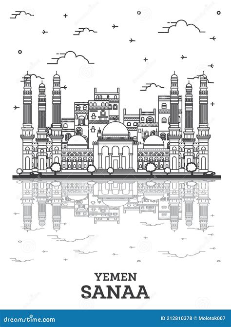 Outline Sanaa Yemen City Skyline with Historic Buildings and Reflections Isolated on White Stock ...