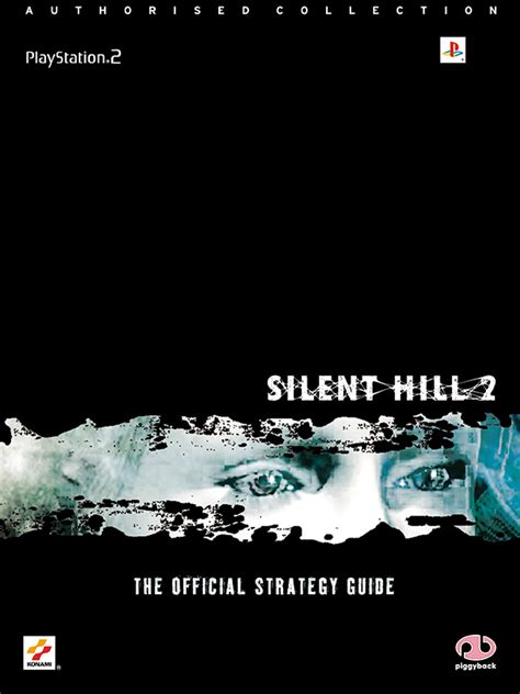 Silent Hill™ 2 - The Official Strategy Guide - Piggyback.com