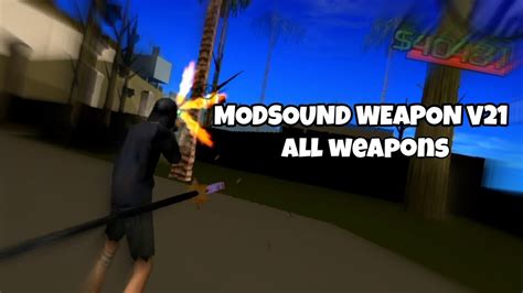 MODSOUND WEAPON V21 | GTA SAMP ANDROID - YouTube