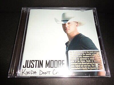 KINDA DON'T CARE by JUSTIN MOORE-Rare Collectible Promotional CD with ...