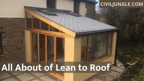 Lean to Roof | What is Lean to Roof | How to Build Lean-to Roof Structure | Advantages to ...