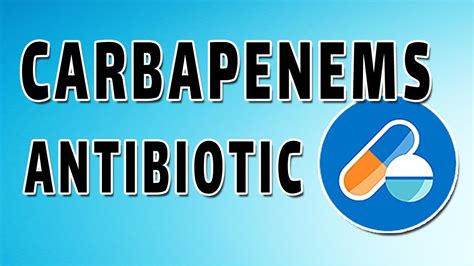 Meropenem, Imipenem, and Ertapenem – Carbapenems Mechanism of Action ...