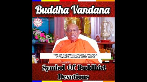 Buddha Vandana Symbol of Buddhist Devotions - YouTube