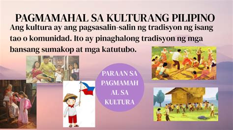 PAGMAMAHAL SA KULTURANG PILIPINO by Jhuana Jane Bandija on Prezi