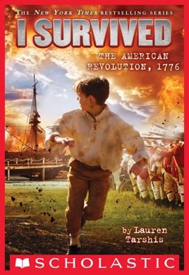 ‎I Survived the American Revolution, 1776 (I Survived #15) on Apple Books