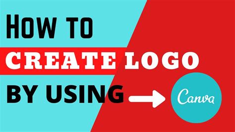 How to create Logo by using Canva | Tutorial | - YouTube