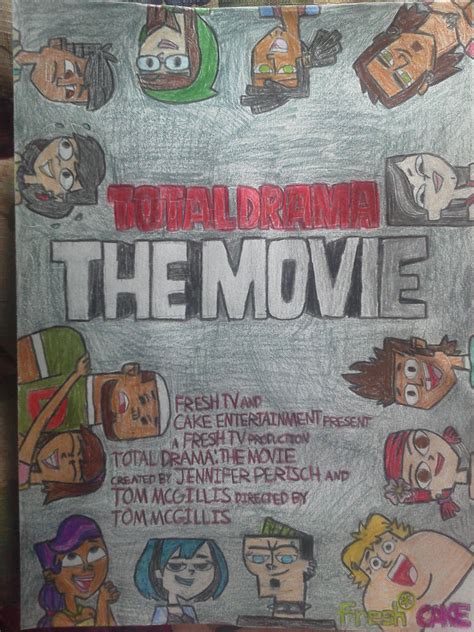 Total Drama: The Movie Promotional Poster by KawaiiWonder on DeviantArt