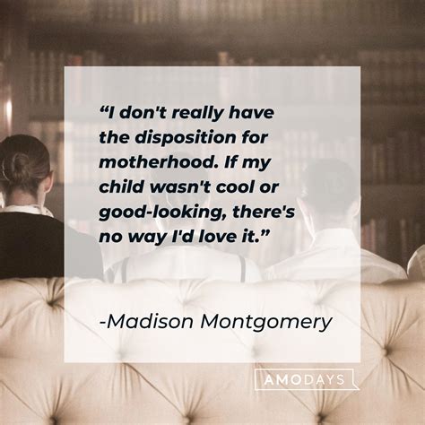 31 Madison Montgomery Quotes from 'American Horror Story'