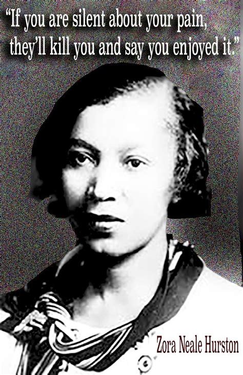 Zora Neale Hurston Black History Quotes, Black History Facts, Black History Month, African ...