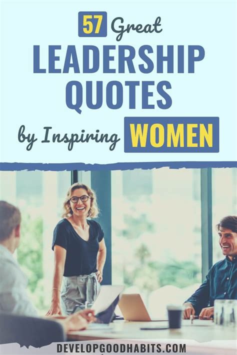 57 Great Leadership Quotes by Inspiring Women – Self Help Resources