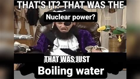 Nuclear Power Is Just Boiling Water: Trending Images Gallery (List View ...